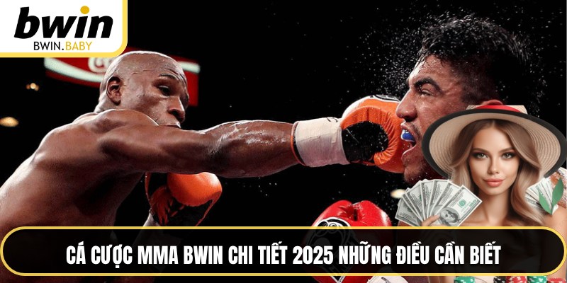 Cá cược MMA BWIN