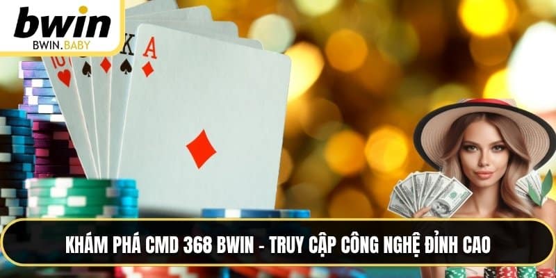 CMD 368 BWIN