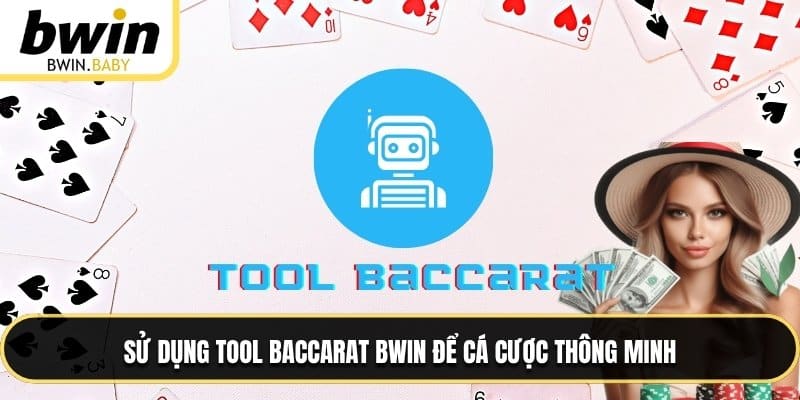 Tool Baccarat BWIN